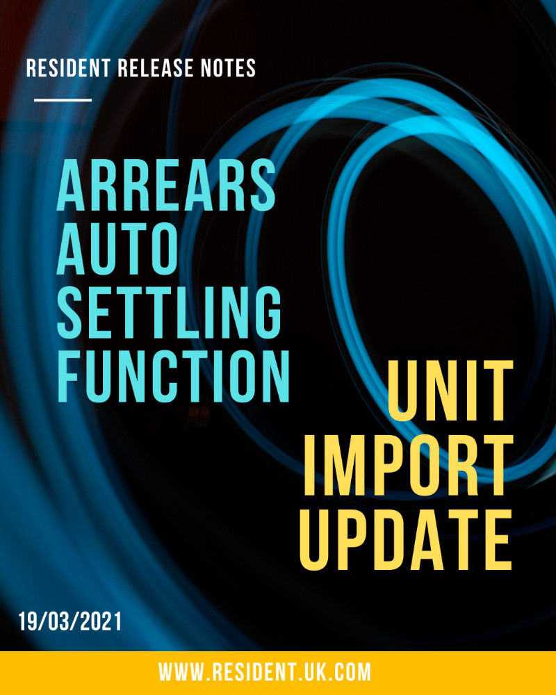 Resident Release Notes – 19th March 2021